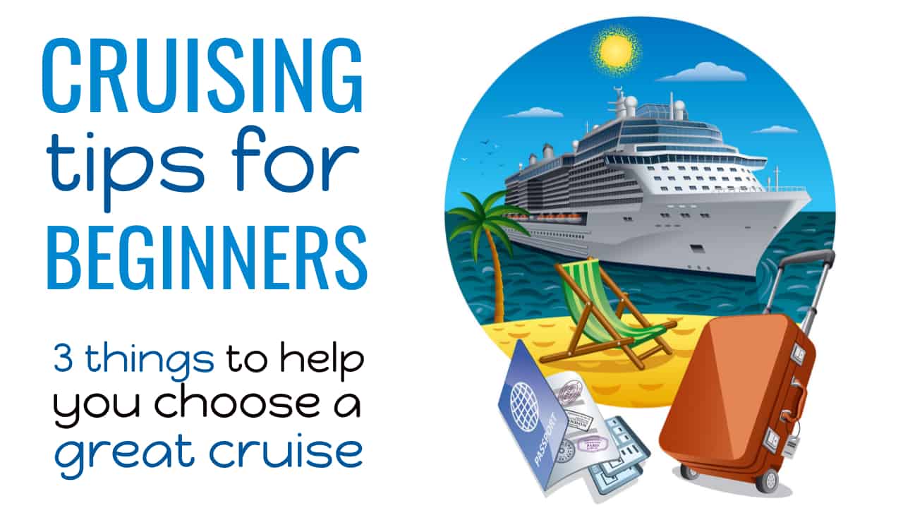 Cruise tips for beginners